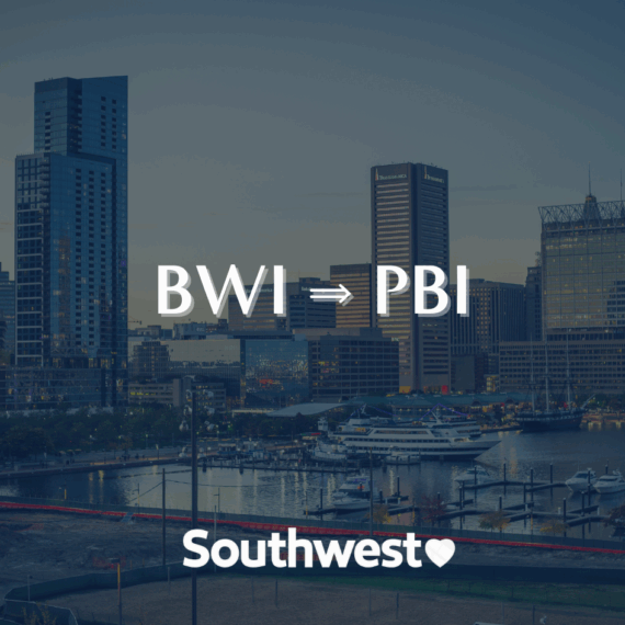 Baltimore skyline at sunset with boats on the water. Text reads BWI ⇒ PBI above a Southwest Airlines logo with a heart.