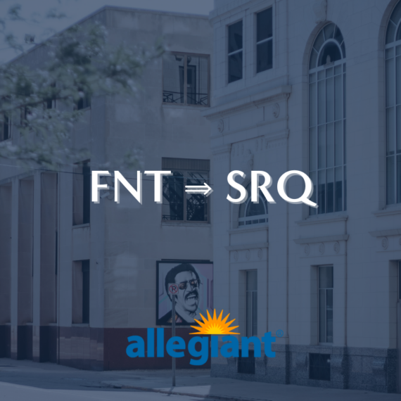 A building exterior with large windows and classical architectural elements. Overlaid text reads FNT ➔ SRQ above the Allegiant logo, featuring a stylized sunburst.