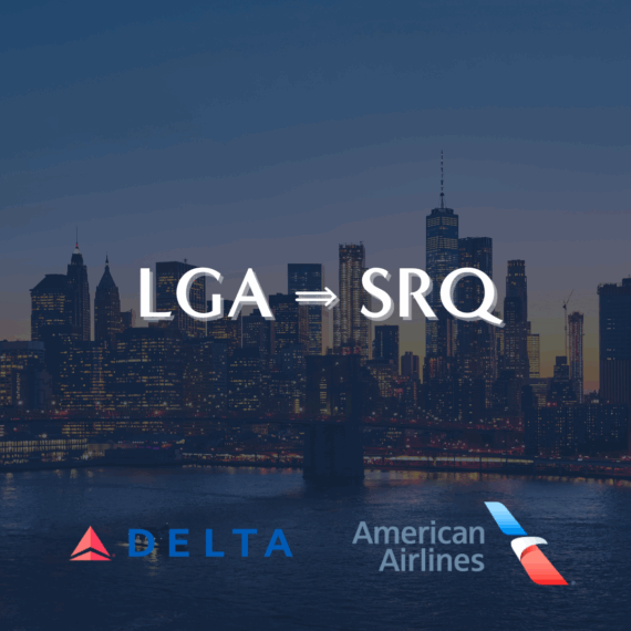 Text reads LGA ⇒ SRQ over a city skyline at dusk. Delta and American Airlines logos appear at the bottom of the image.