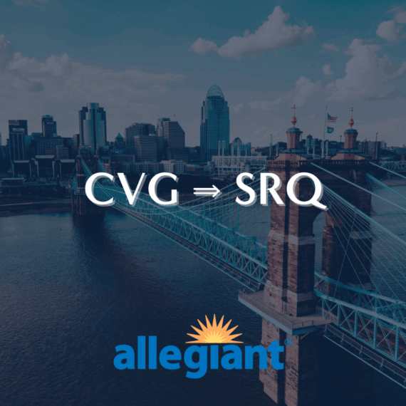 A view of a suspension bridge with a city skyline in the background. Text over the image reads “CVG ⇒ SRQ” with the Allegiant logo at the bottom.